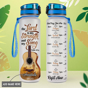 The Lord Is My Strength And My Song Psalm 118 14 HHRZ09082066MK Water Tracker Bottle