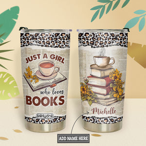 Just A Girl Who Loves Books HHLZ270623838 Stainless Steel Tumbler