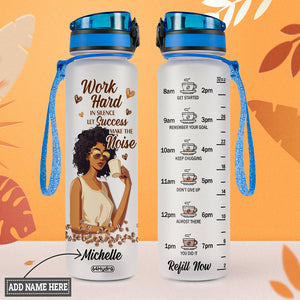 Work Hard In Silence Let Success Make The Noise HTRZ11082277HS Water Tracker Bottle
